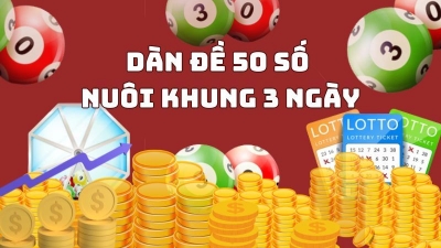 Dàn đề 50 số và bí quyết cho lô thủ về bờ quanh năm