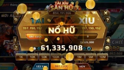 Nổ hũ tài xỉu - Trải nghiệm chơi game nhận thưởng cực giá trị